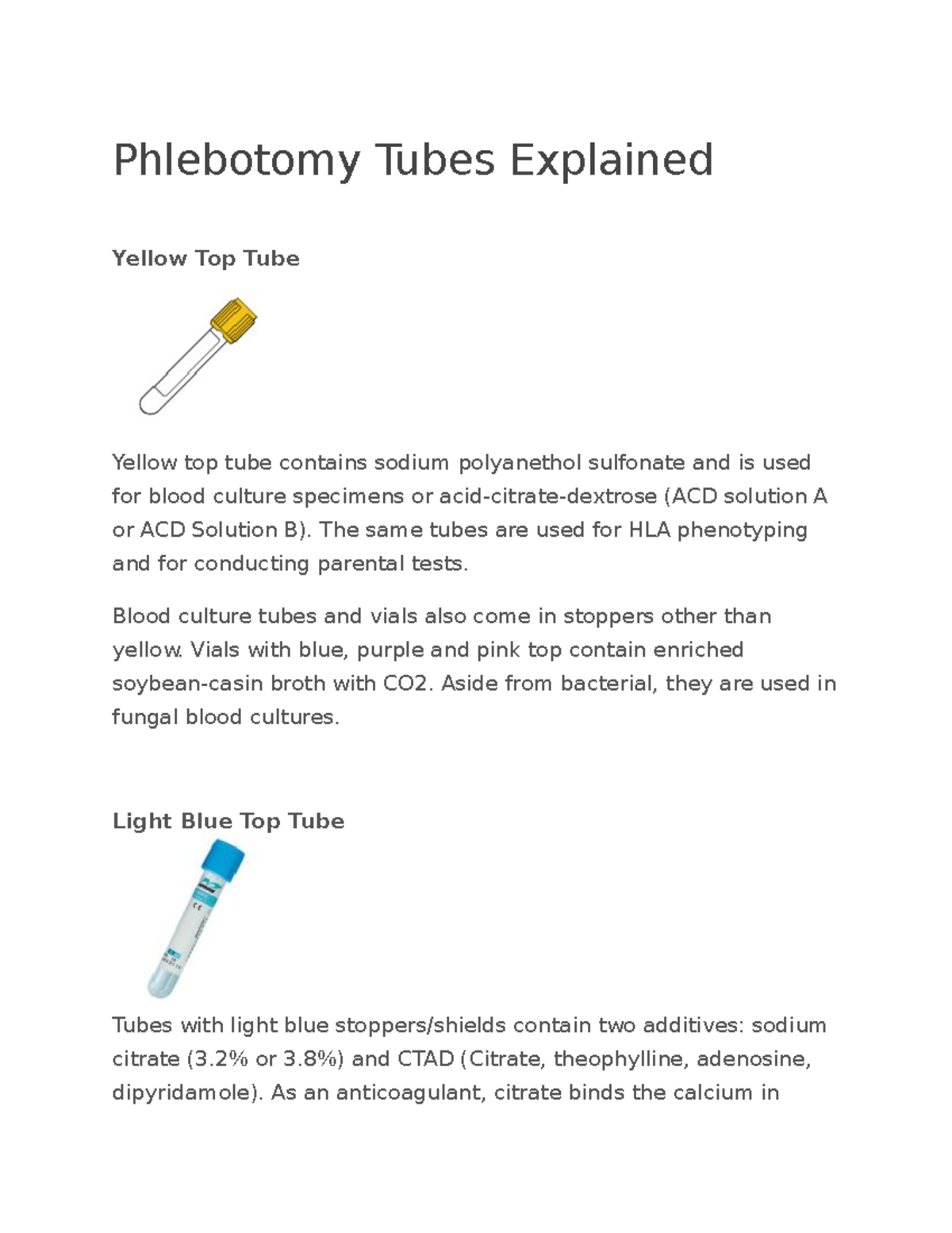 Phlebotomy Tubes and Order of Draw1 Phlebotomy Tubes Explained