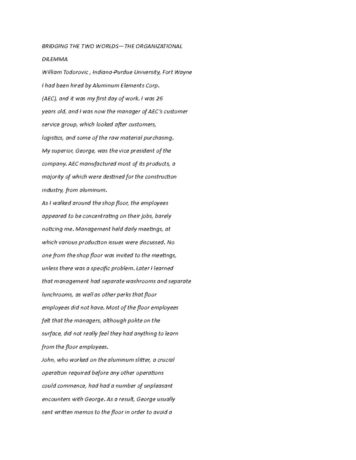 Bridging THE TWO Worlds - BRIDGING THE TWO WORLDS—THE ORGANIZATIONAL ...