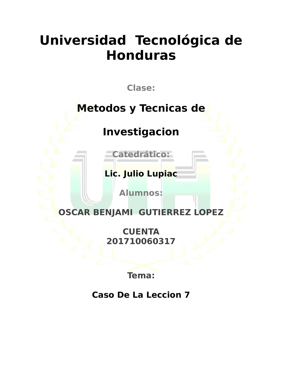 Tarea 1 Segundo Parcial - Universidad Tecnológica De Honduras Clase ...