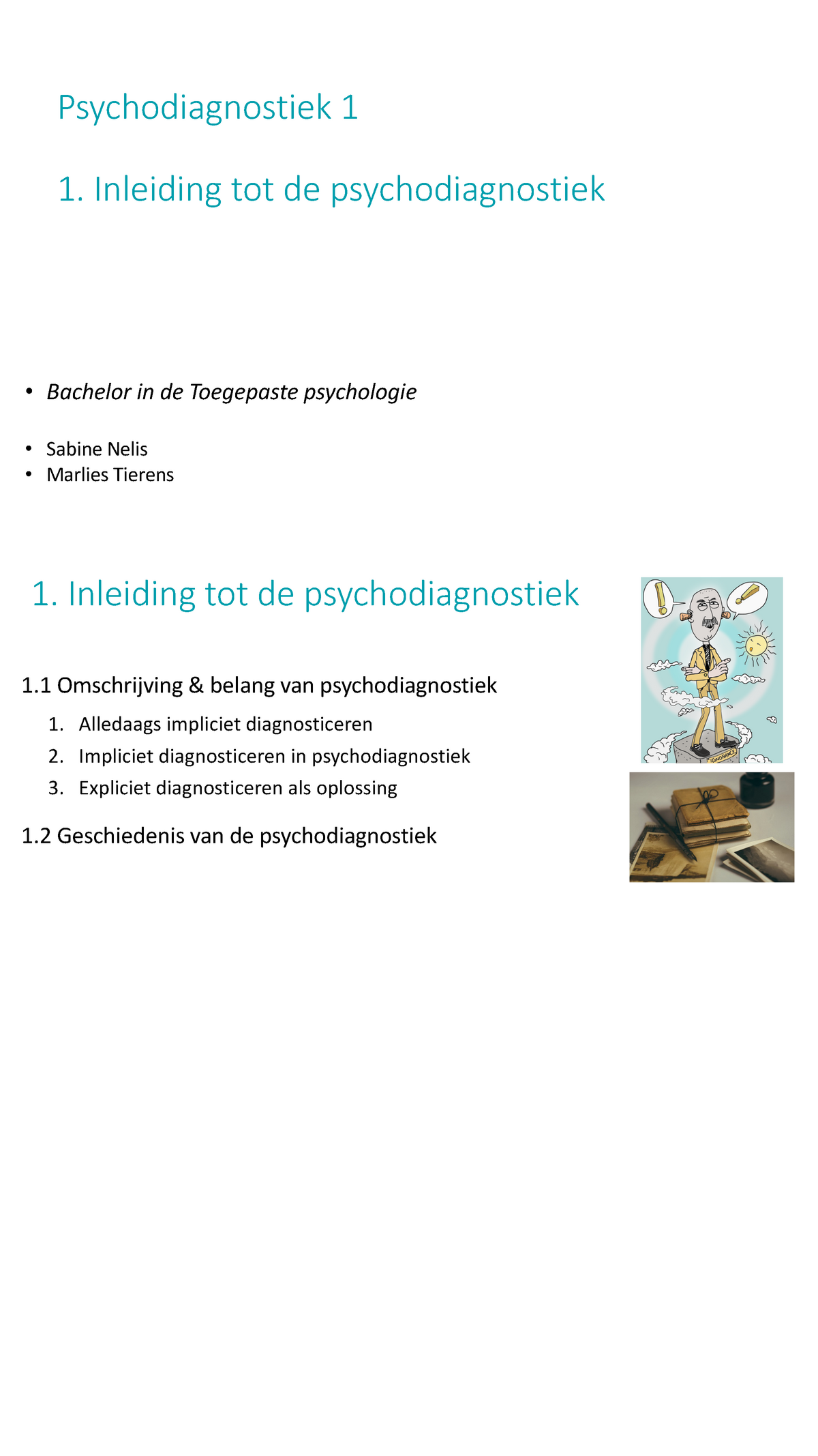 Inleiding Belang Van Psychodiagnostiek - 1 Omschrijving & Belang Van ...