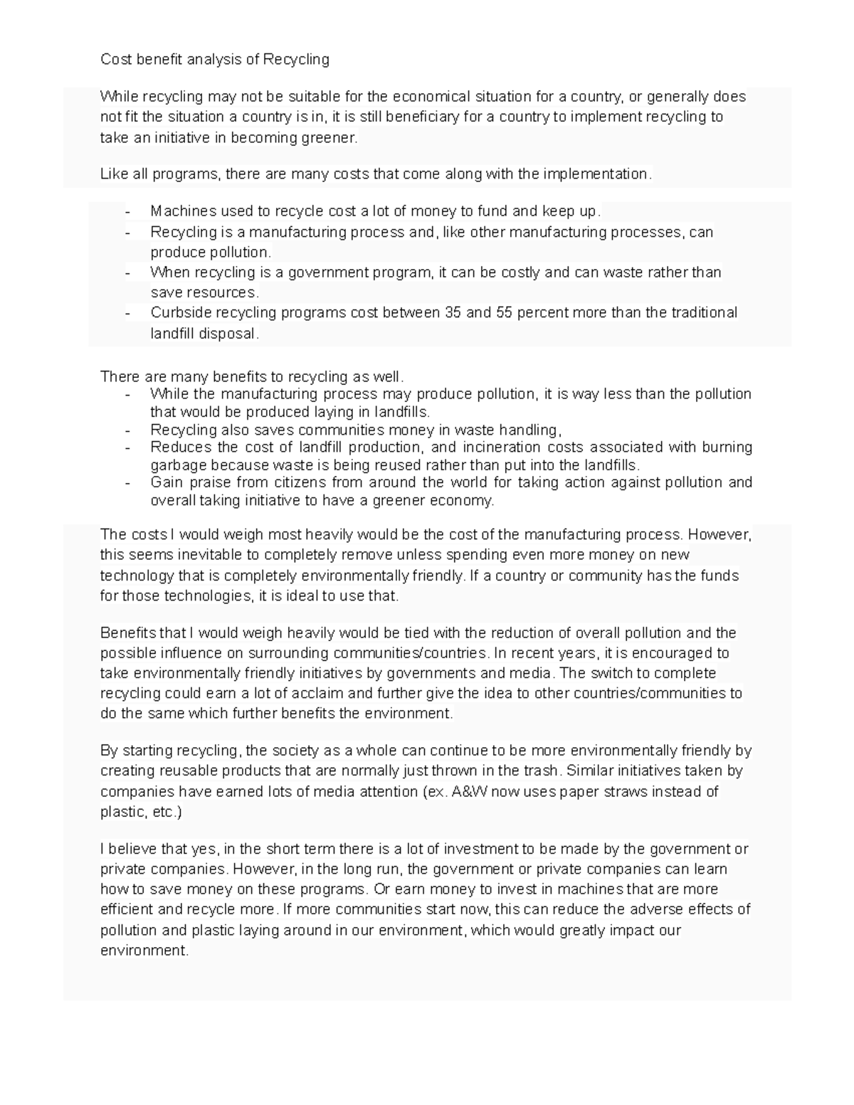 Cost benefit analysis of Recycling - Like all programs, there are many ...