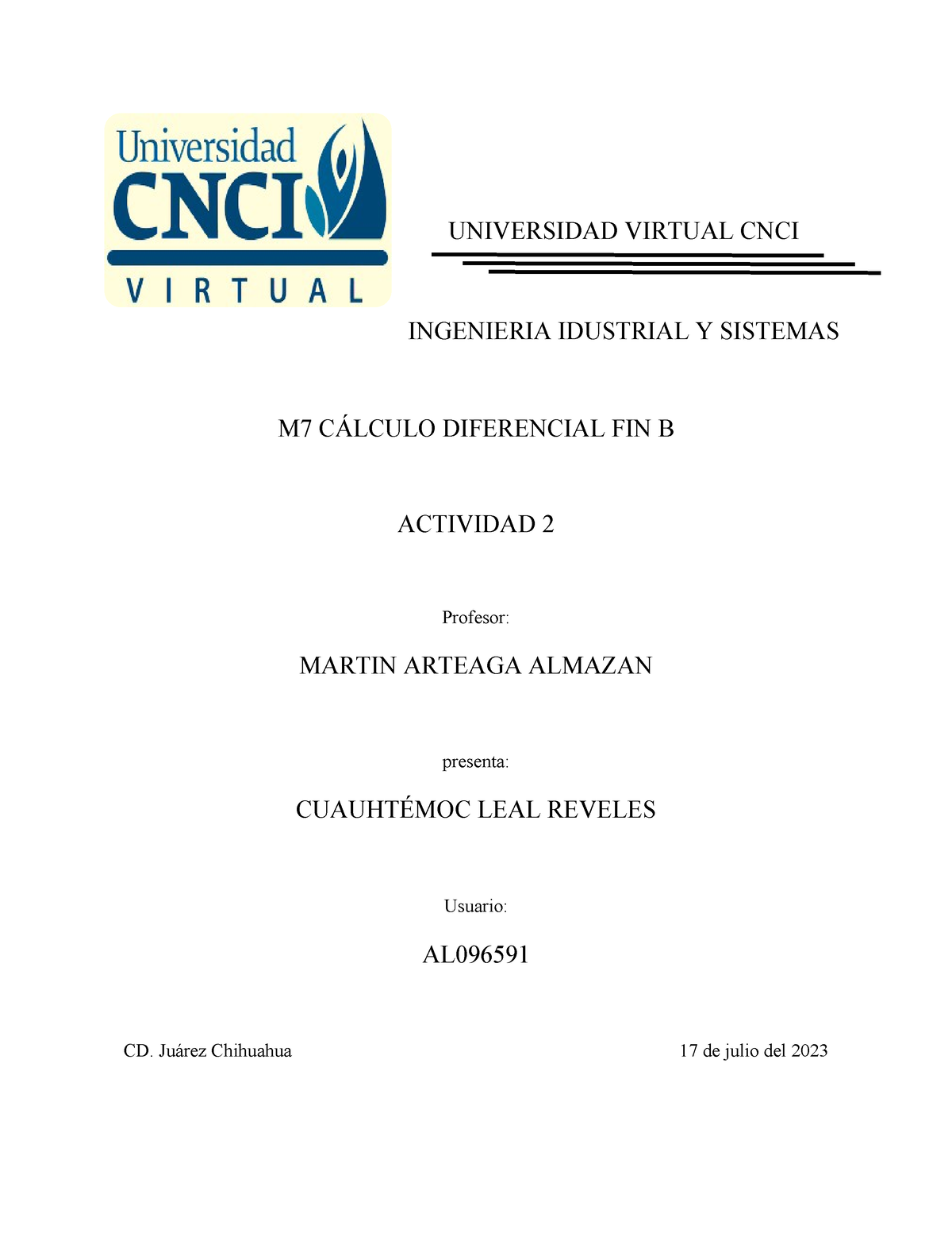 M7 Calculo Diferencial Actividad 2 - UNIVERSIDAD VIRTUAL CNCI ...