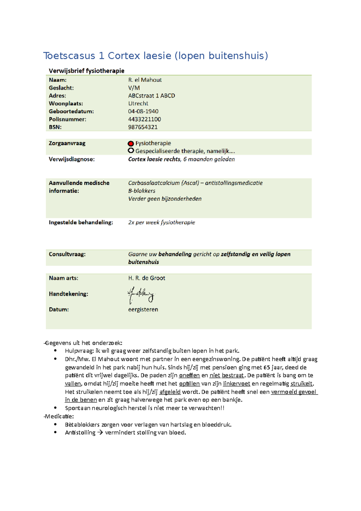 Toetscasus 1 Cortex Laesie (Lopen Buitenshuis) - Toetscasus 1 Cortex ...