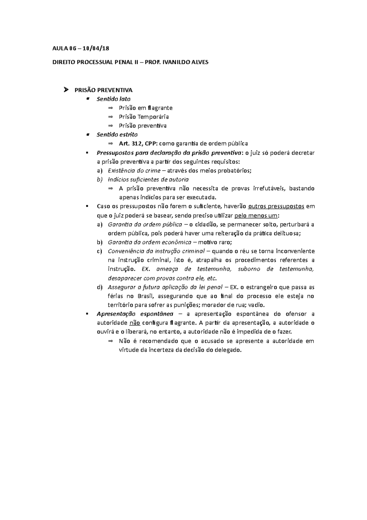 Aula 06 Prisão Preventiva Aula 06 10 04 18 Direito Processual