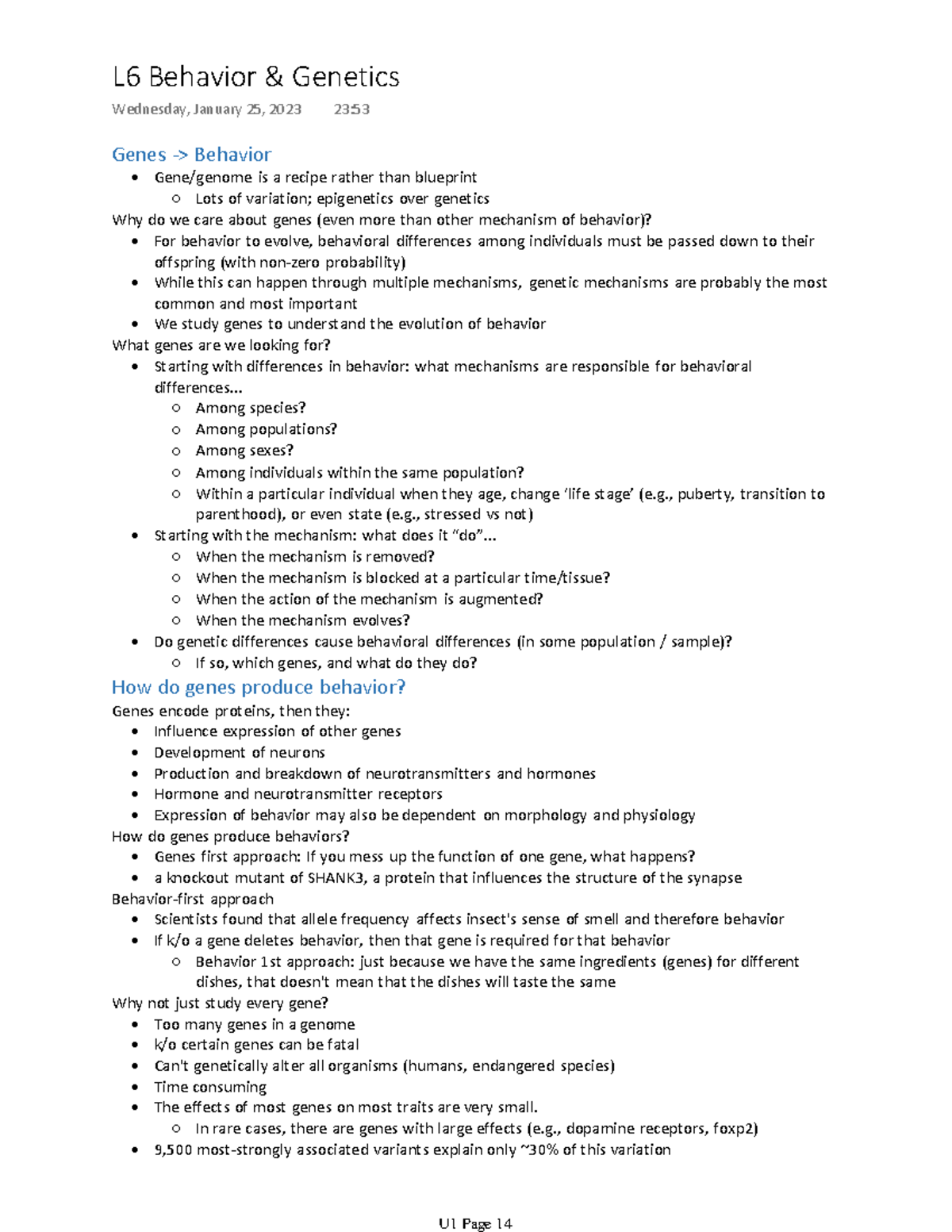 Unit 1 Behavior and Genetics - Genes -> Behavior Gene/genome is a ...