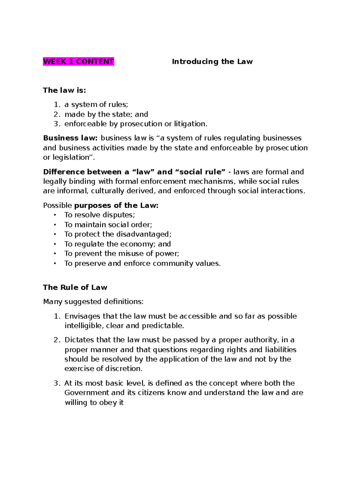 Laws1100 wk.1 lecture notes - WEEK 1 CONTENT Introducing the Law The ...