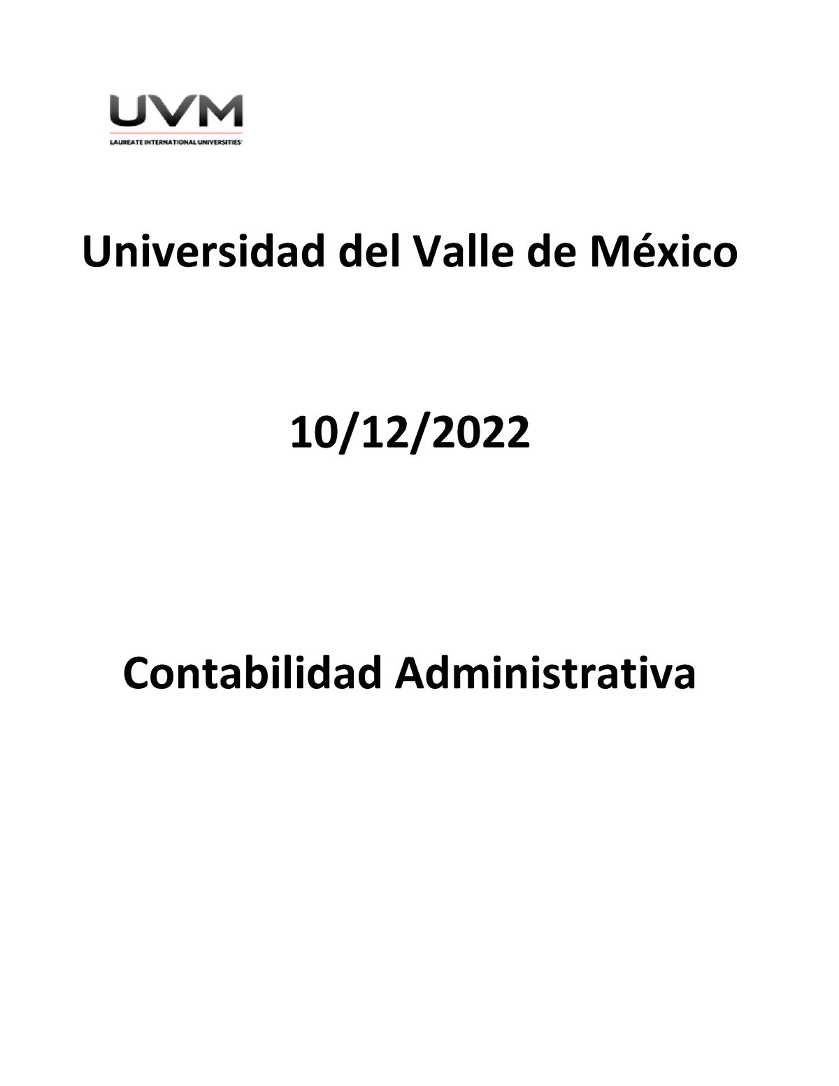 Proyecto Integrador Conta Universidad Del Valle De México 1012 Contabilidad Administrativa 2760