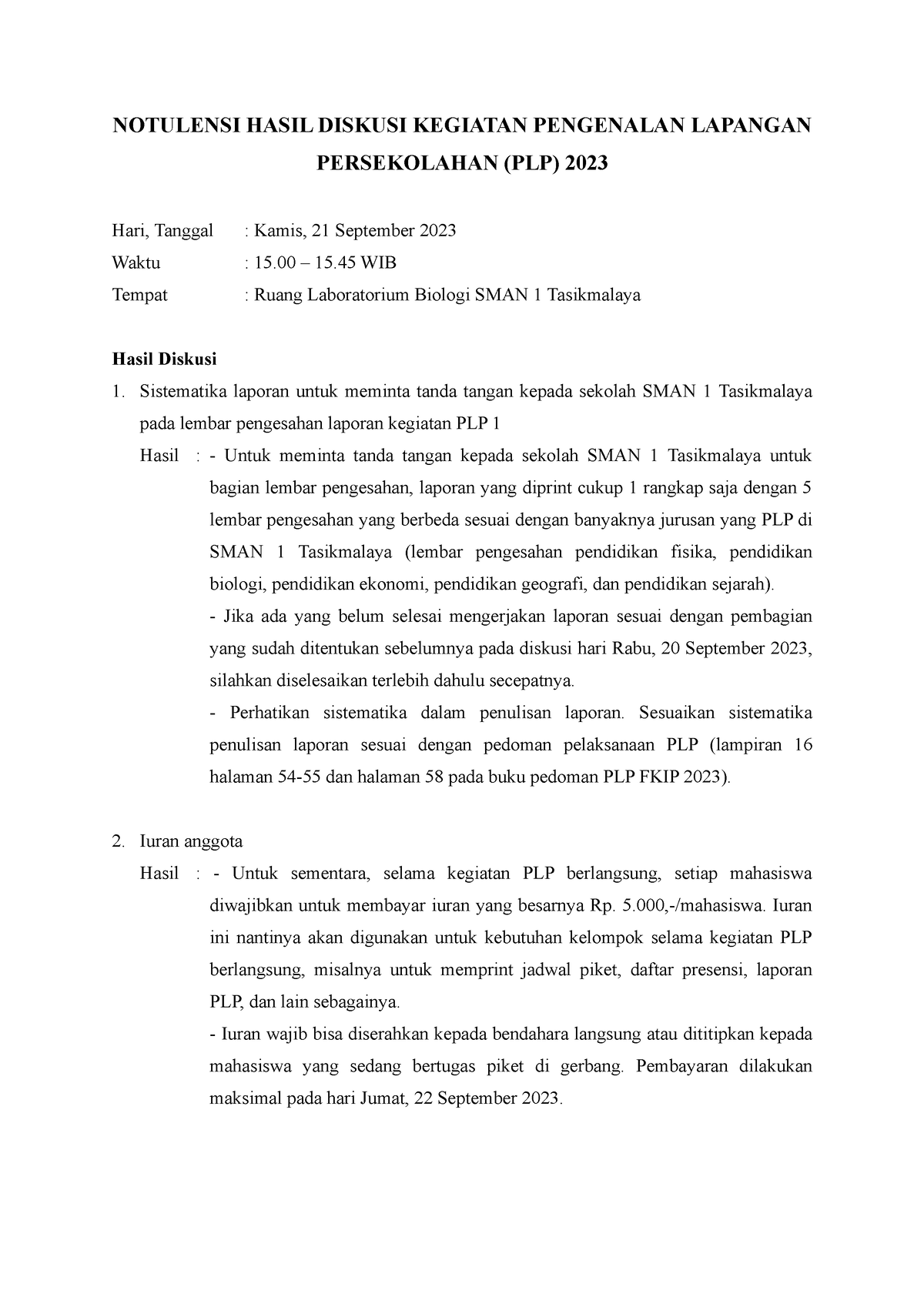 Notulensi Diskusi 21 September 2023 - NOTULENSI HASIL DISKUSI KEGIATAN ...