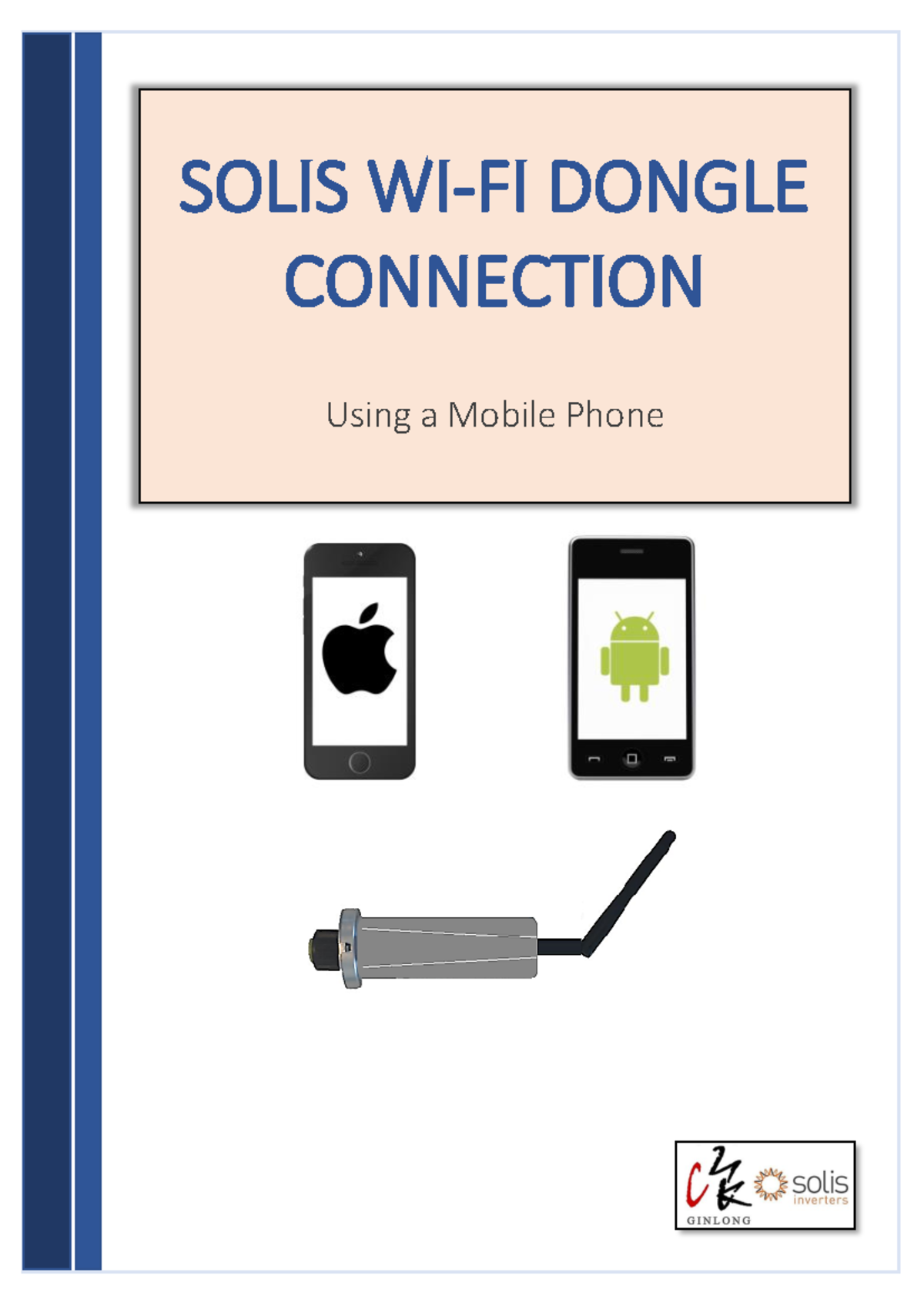 Solis-Wi-Fi-Dongle-Connection-Guide - SOLIS WI-FI DONGLE CONNECTION ...