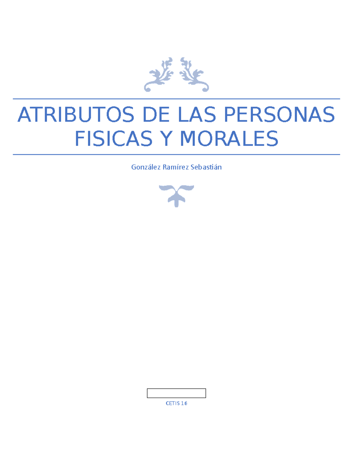 Atributos de las personas fisicas y morales - Ética aplicada ...