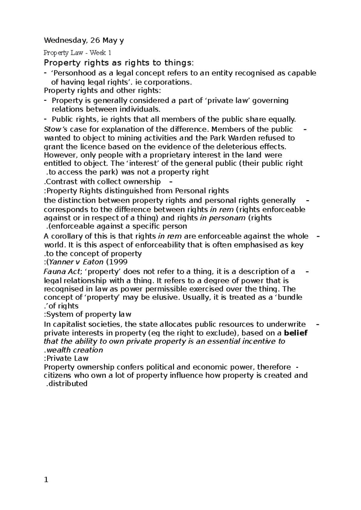 Week 1 Notes Week 1 summaries Wednesday, 26 May y Property Law