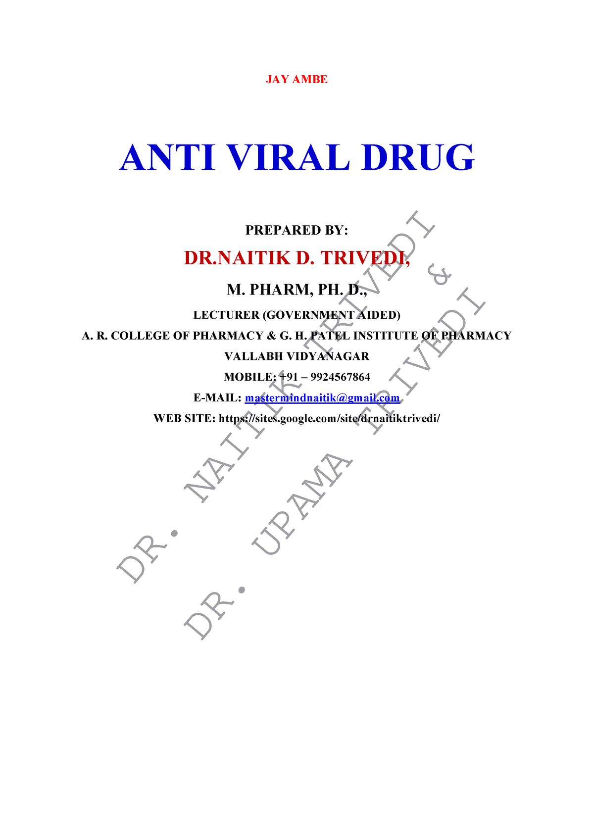 ANTI Viral DRUG - Xigdiydit - DR. NAITIK TRIVEDI & DR. UPAMA TRIVEDI ...