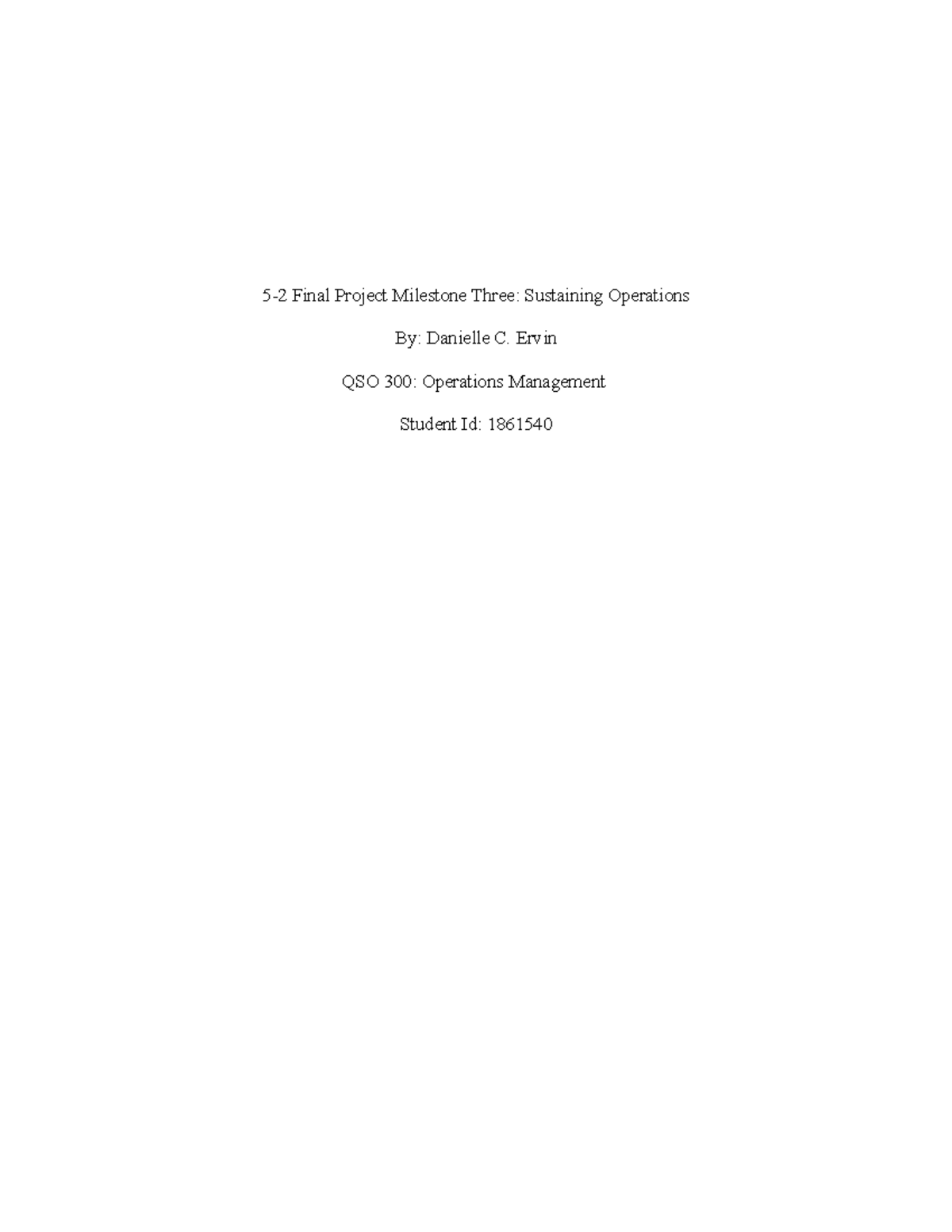 5-2 Final Project Milestone Three Sustaining Operations - Ervin QSO 300 ...