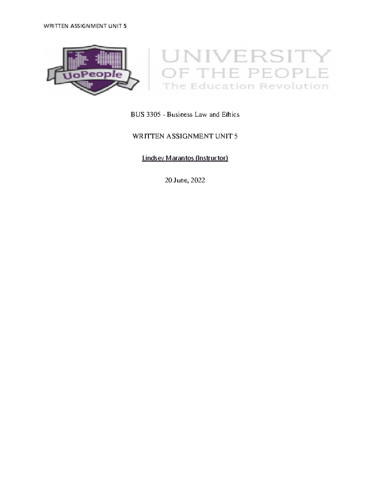BUS 3305 - Written Assignment UNIT 5 - BUS 3305 - Business Law and ...
