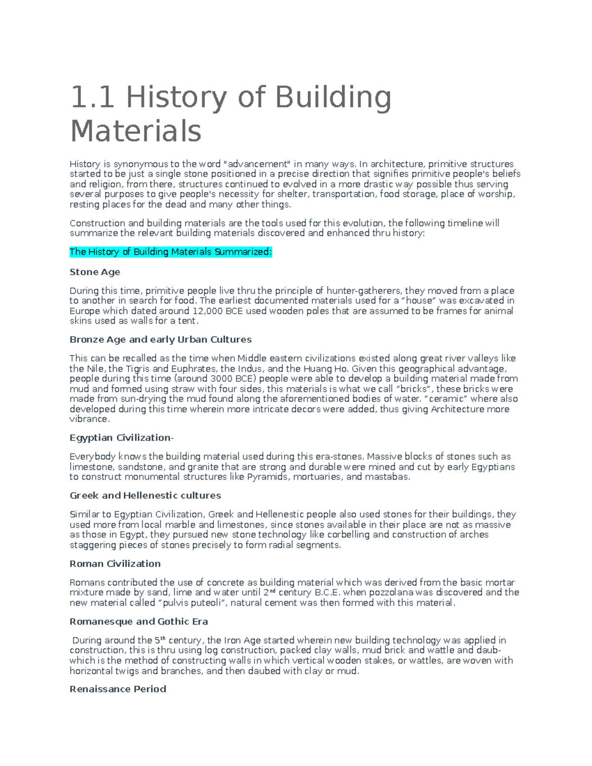 Btech Reviewer - 1 History of Building Materials History is synonymous ...