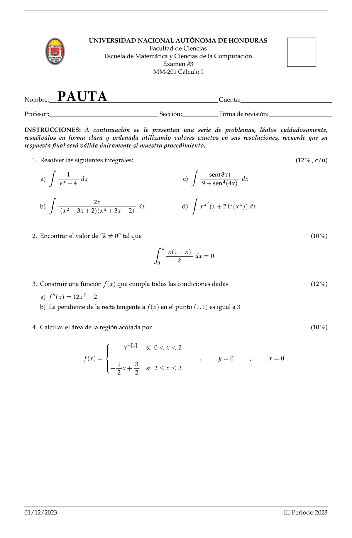 Pauta Examen 3 Mm201 Cálculo I Iii 2023 Universidad Nacional AutÓnoma De Honduras Facultad 2274