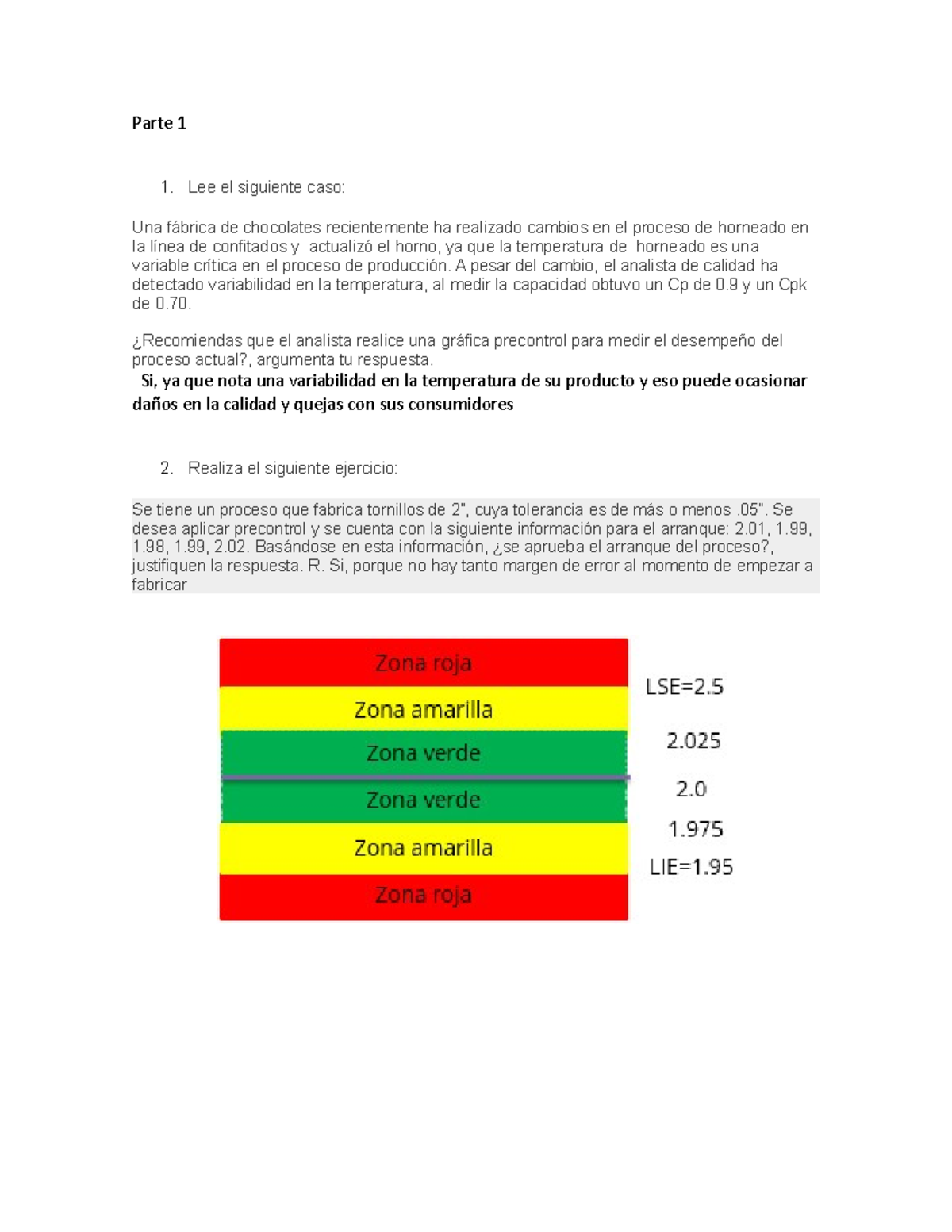 Evidencia 1 Control De Estadisitca - Parte 1 Lee El Siguiente Caso: Una ...