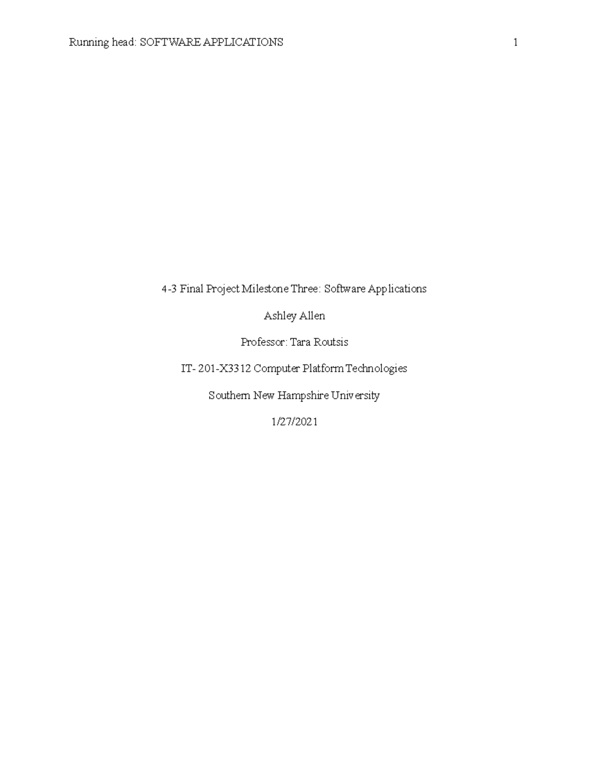4 3 Final Project Milestone Three Software Applications - Running head ...
