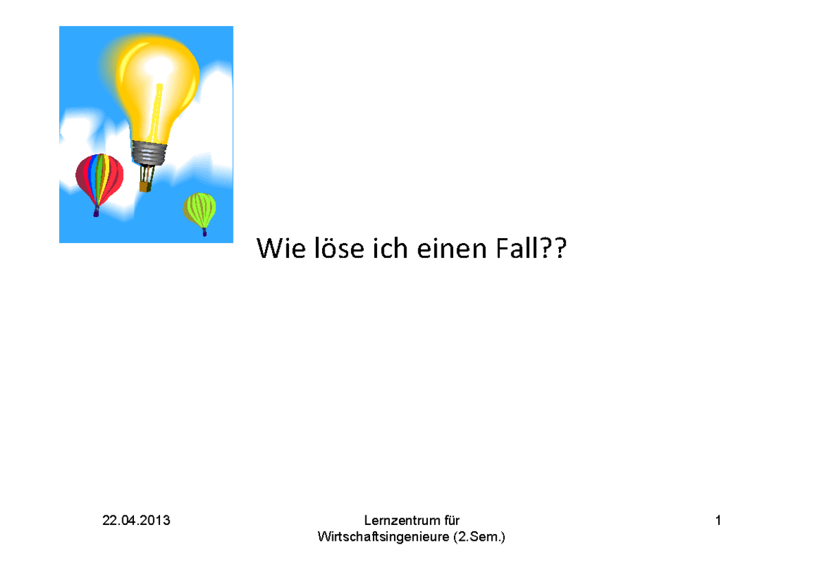Wie löse ich einen Fall pdf - Wie löse ich einen Fall?? - Studocu