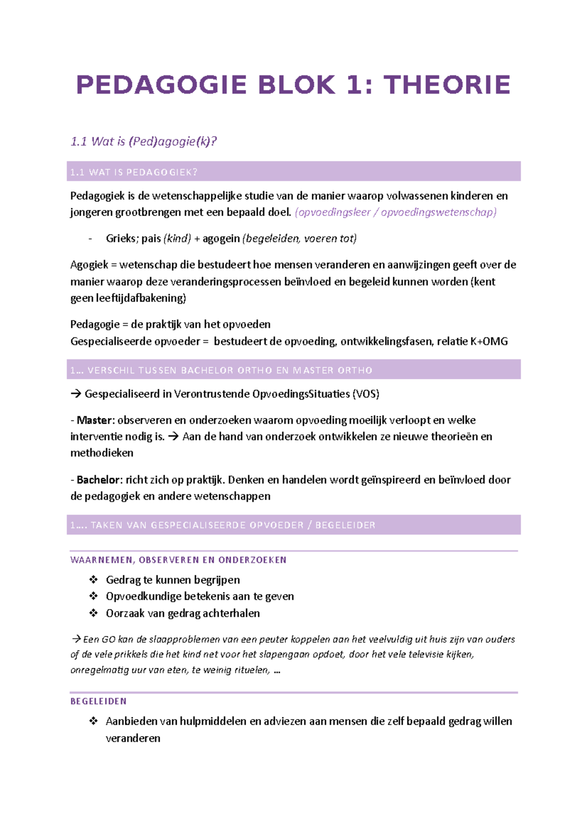 Hoofdstuk 1 Pedagogie - PEDAGOGIE BLOK 1: THEORIE 1 Wat Is (Ped)agogie ...