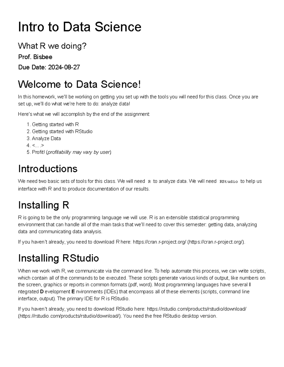 Ds1000 hw 1 - Homework1 - Intro to Data Science What R we doing? Prof ...