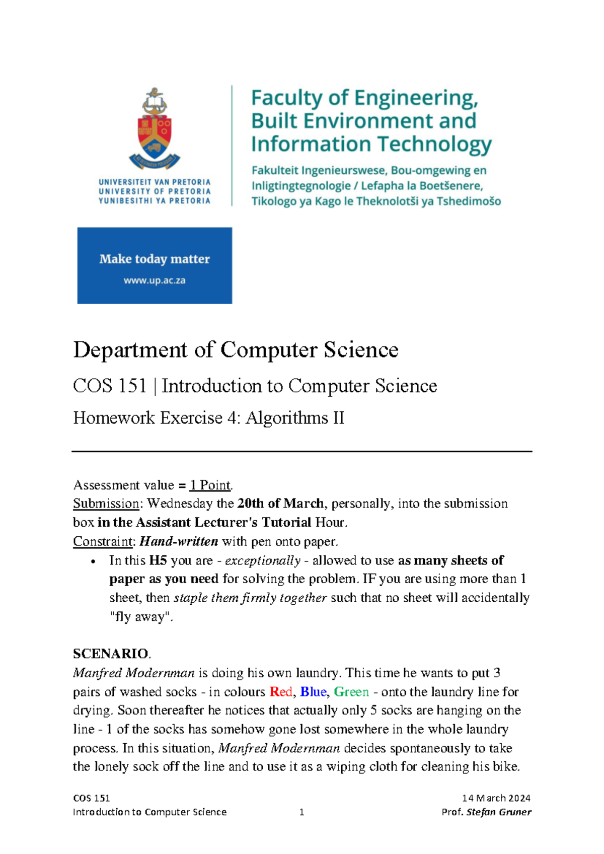 COS 151 Homework 5 - COS 1 51 14 March 2024 Introduction to Computer ...