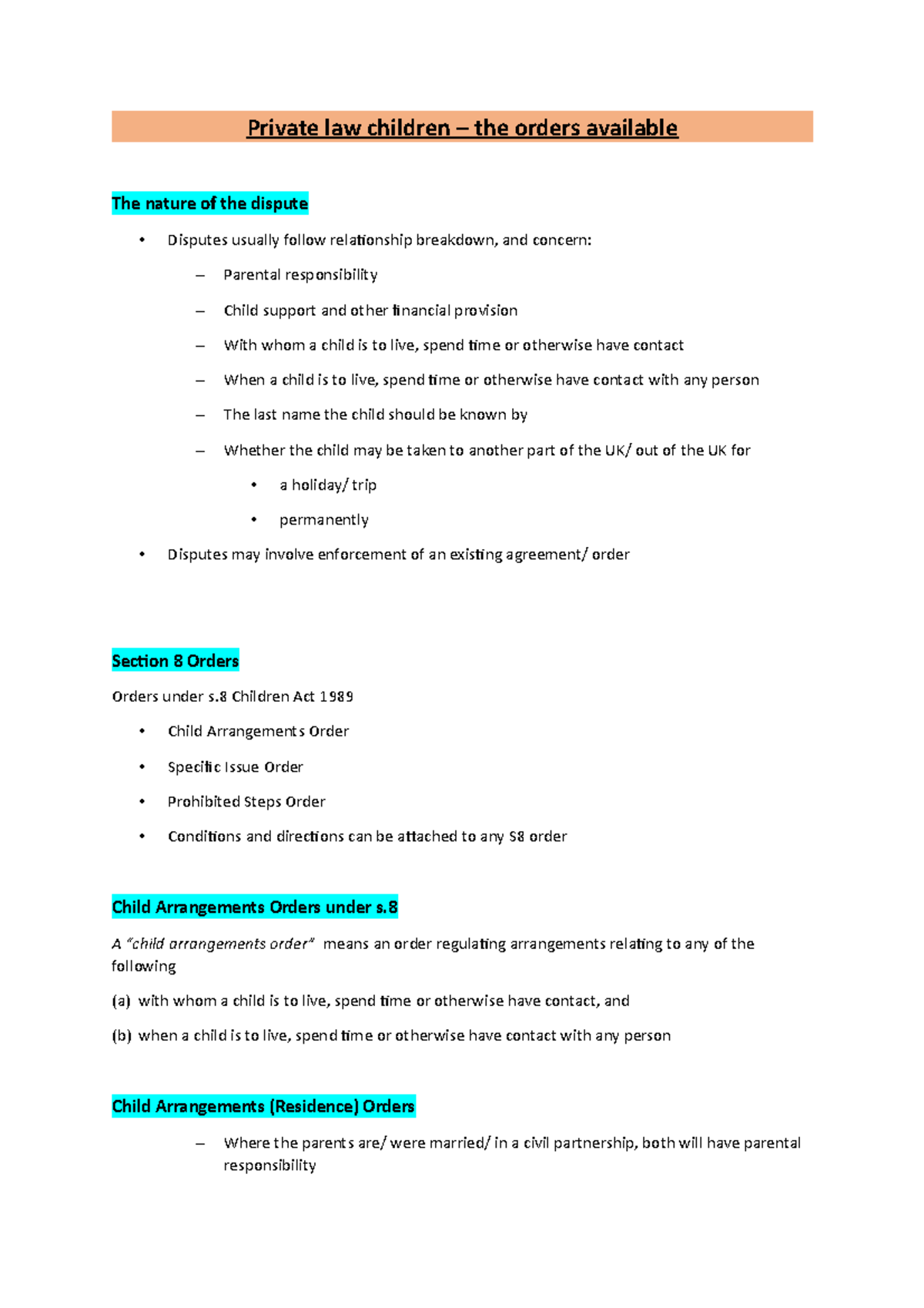 Private law children 2 - A “child arrangements order” means an order ...