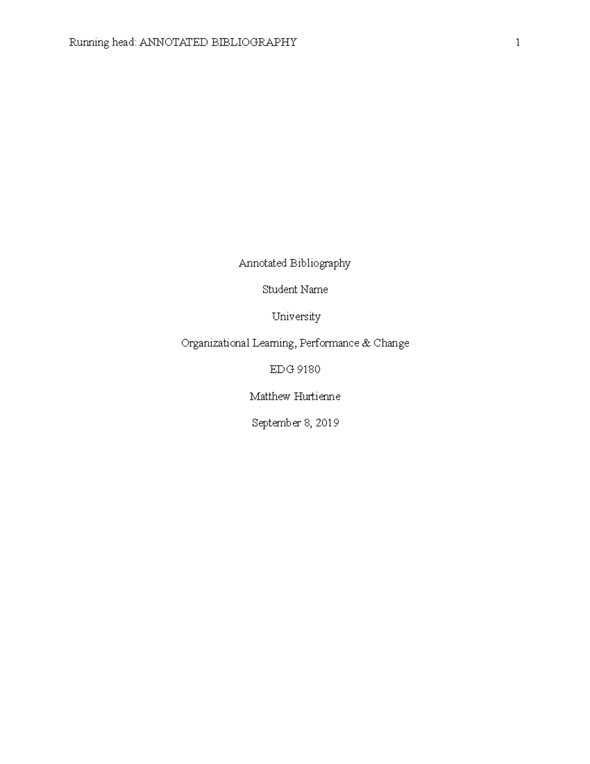 Annotated Bibliography Example - Running head: ANNOTATED BIBLIOGRAPHY 1 ...