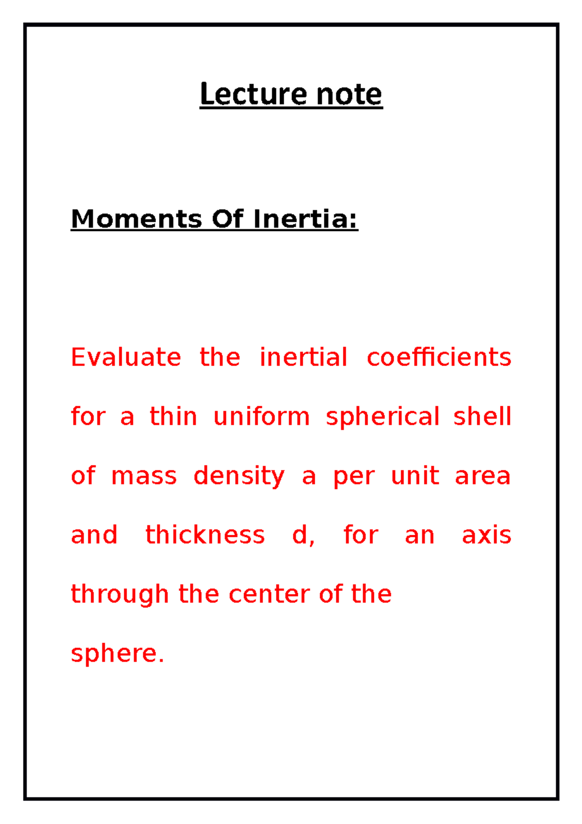 Lecture note of Moments Of Inertia - Lecture note Moments Of Inertia ...
