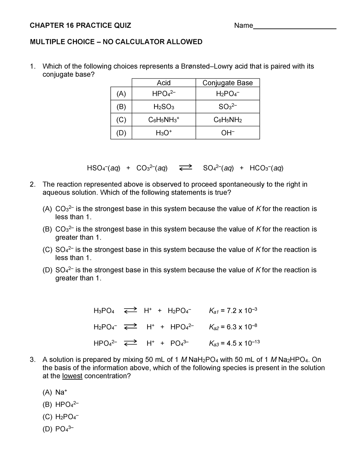 Chapter 16 Practice Quiz - CHAPTER 16 PRACTICE QUIZ Name MULTIPLE ...