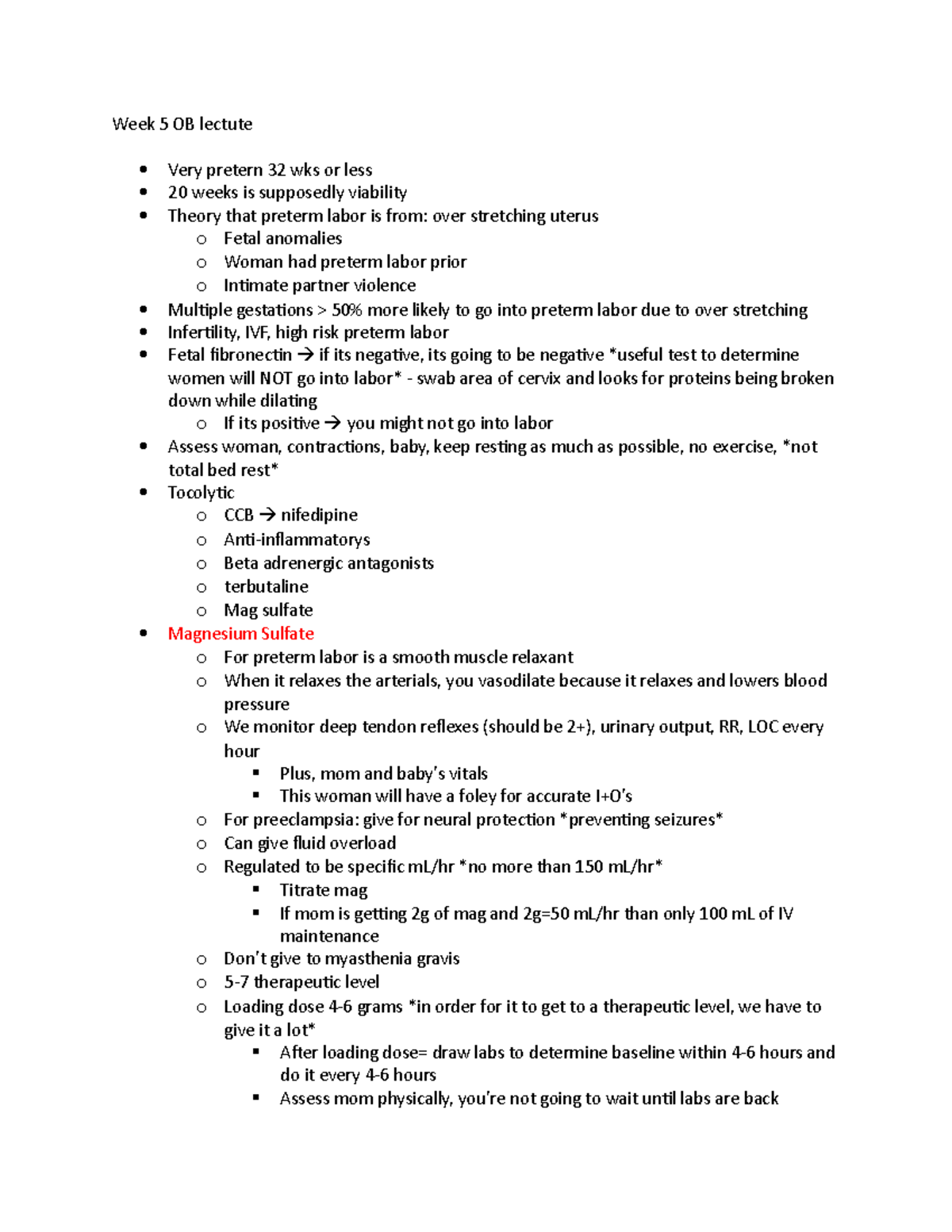 Week 5 OB lecture notes - Week 5 OB lectute Very pretern 32 wks or less ...