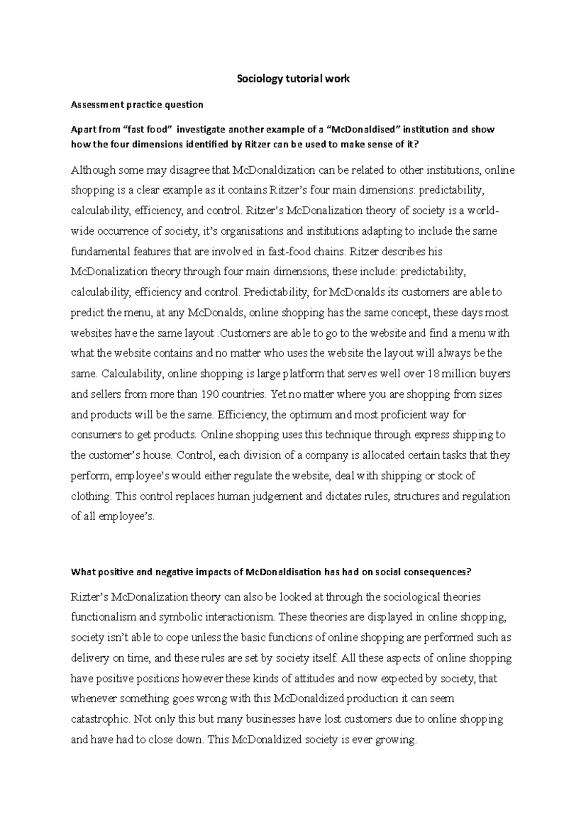 Sociology tutorial work - McDonalization theory of society is a ...