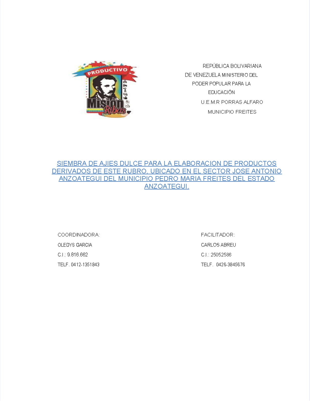 Proyecto Mision Ribas 23 - REPÚBLICA BOLIVARIANA DE VENEZUELA ...
