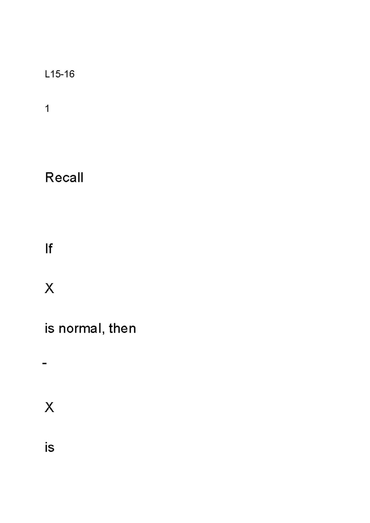 Untitled document - Quan 102 Week 8 Lecture Notes - L15- 1 Recall If X ...