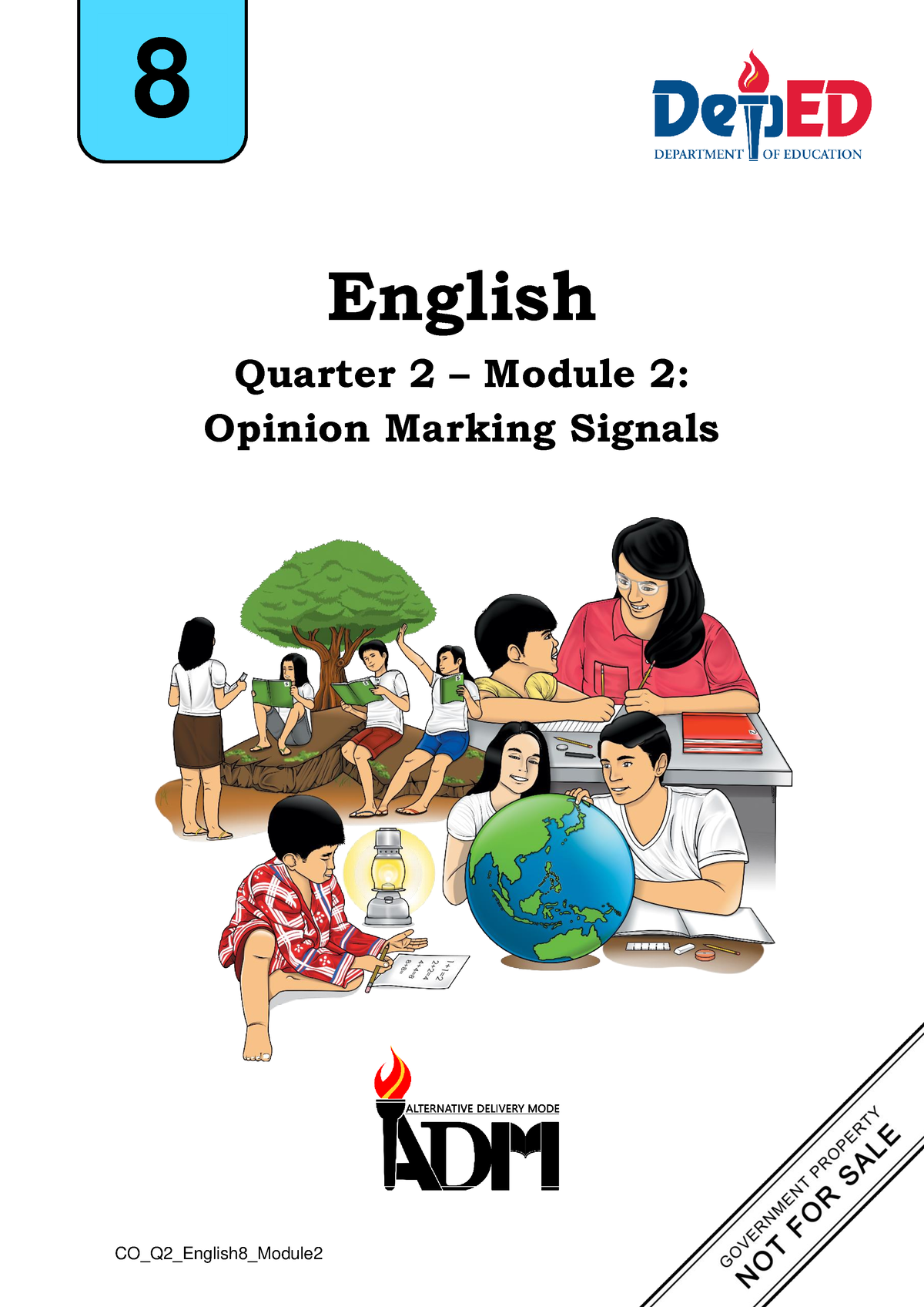 English 8 Q2 Mod2 Opinion Marking Signals V2 - 8 English Quarter 2 ...