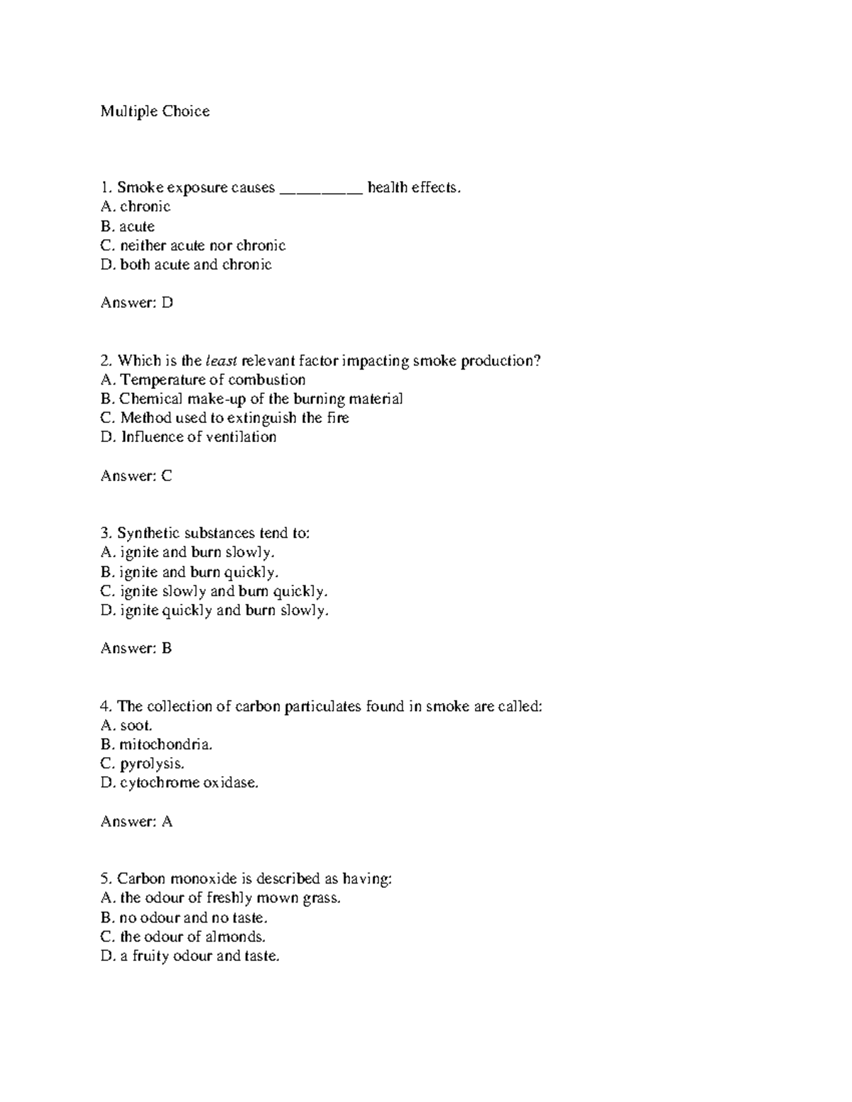Hazardous Materials Operations 5 Multiple Choice Smoke exposure