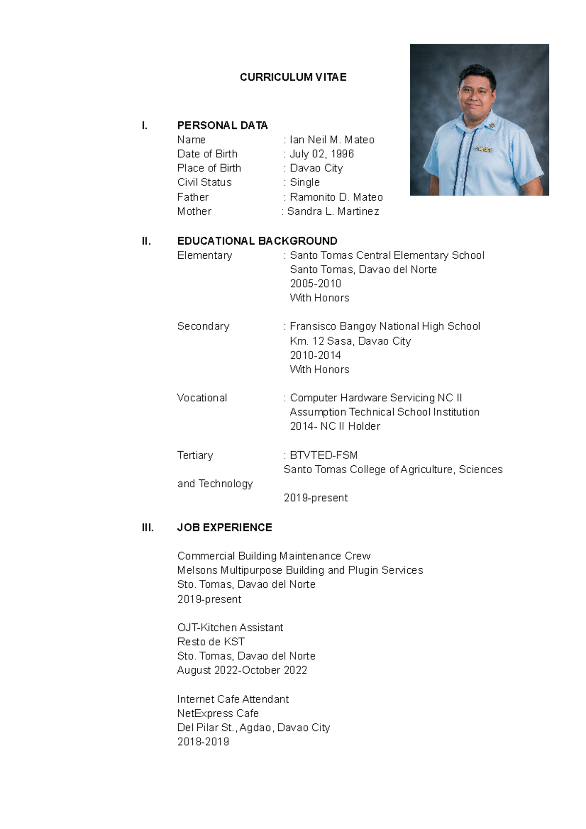 Curriculum Vitae - CURRICULUM VITAE I. PERSONAL DATA Name : Ian Neil M ...