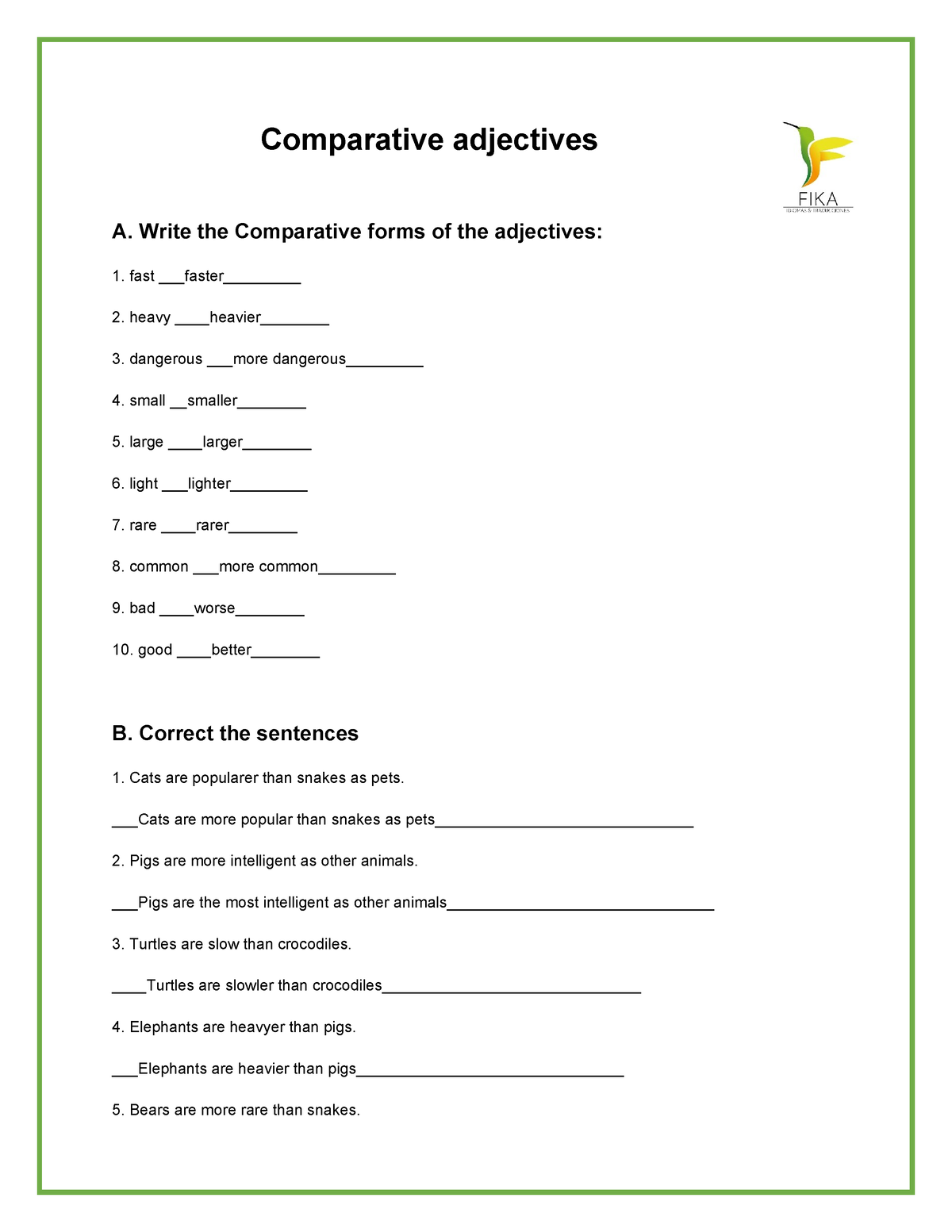 1.1Comparative adjectives exercise - Comparative adjectives A. Write ...