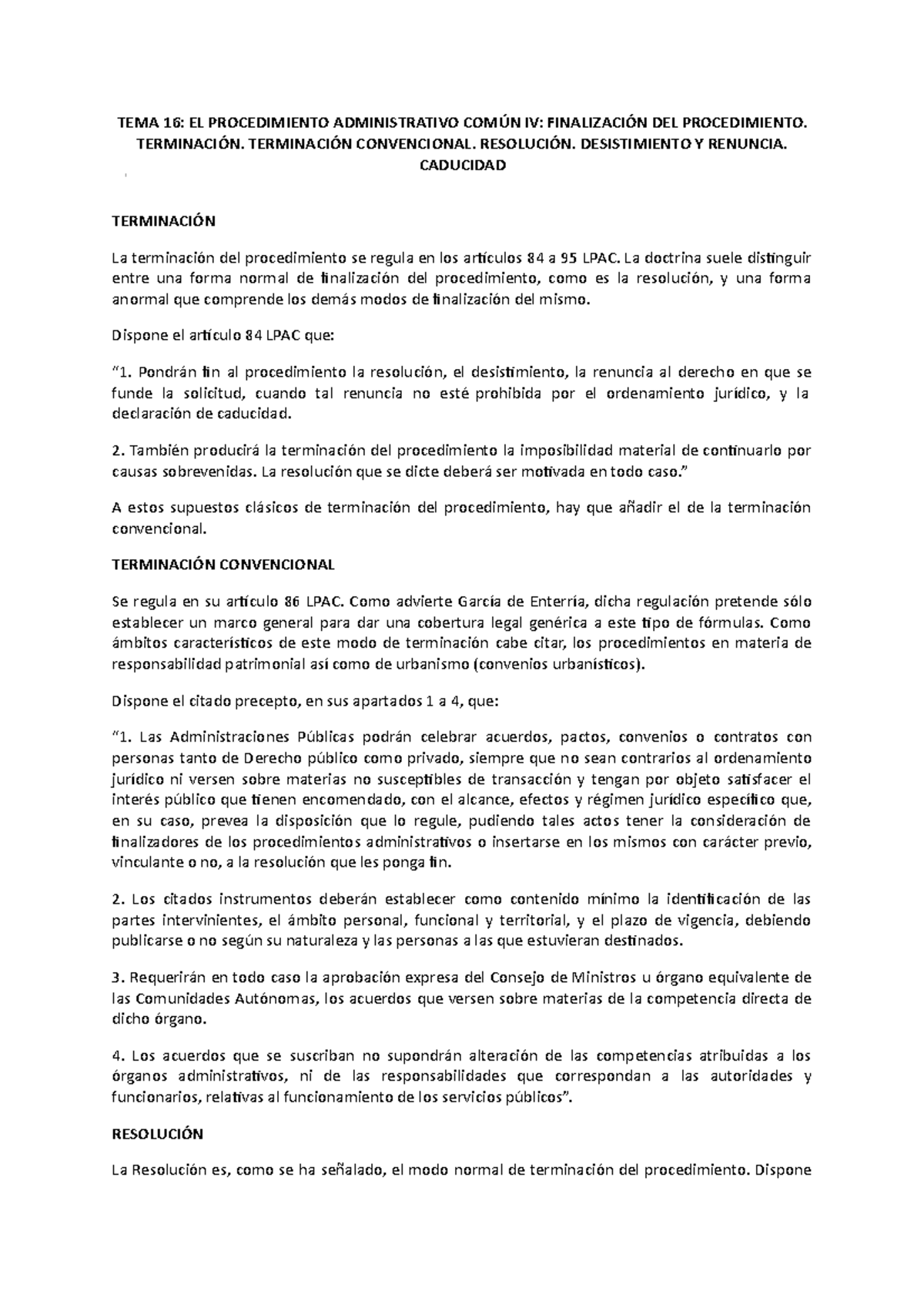 TEMA 16 EL Procedimiento Administrativo Común IV Finalización DEL  Procedimiento - TEMA 16: EL - Studocu