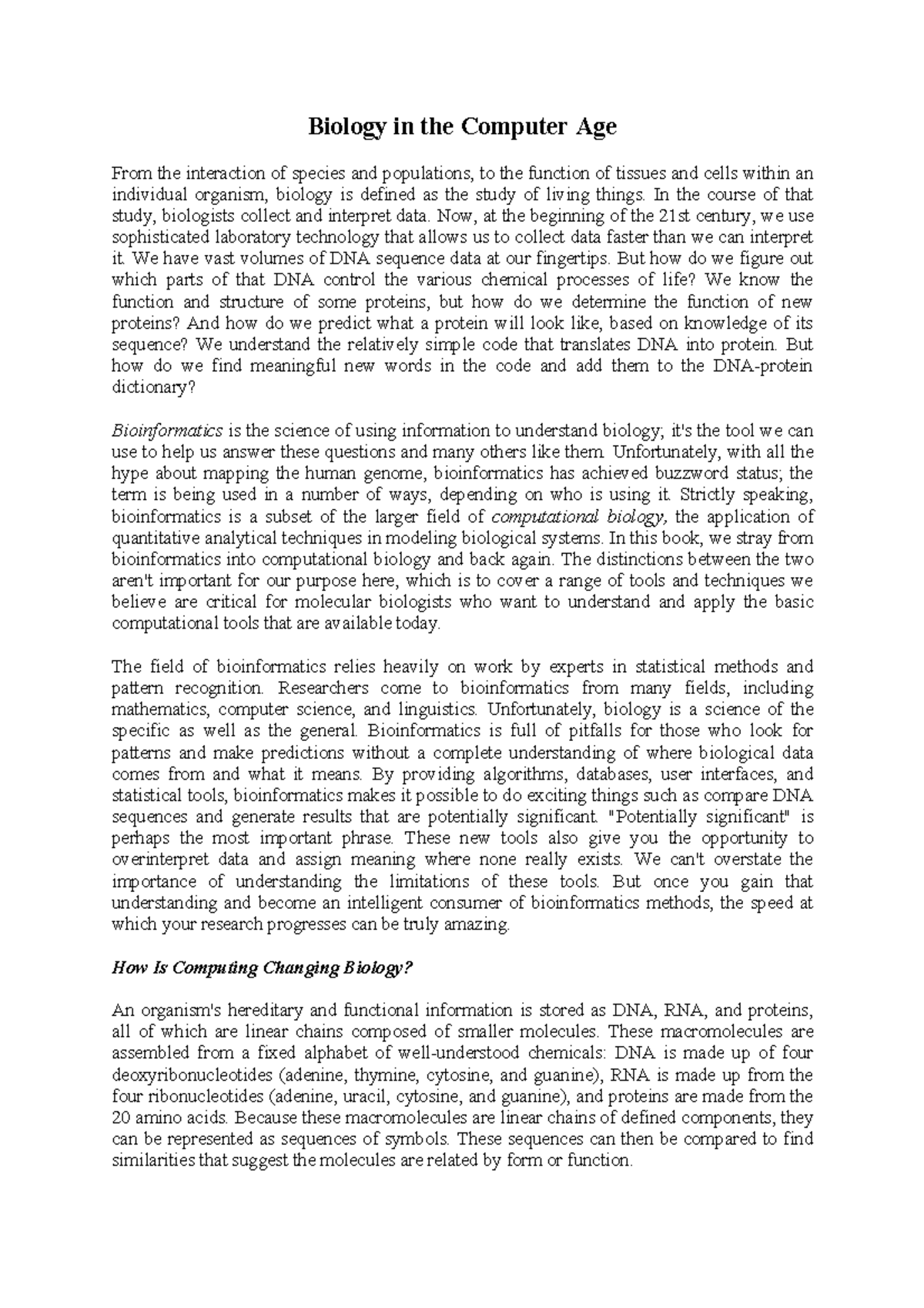 Biology in the Computer Age - In the course of that study, biologists ...