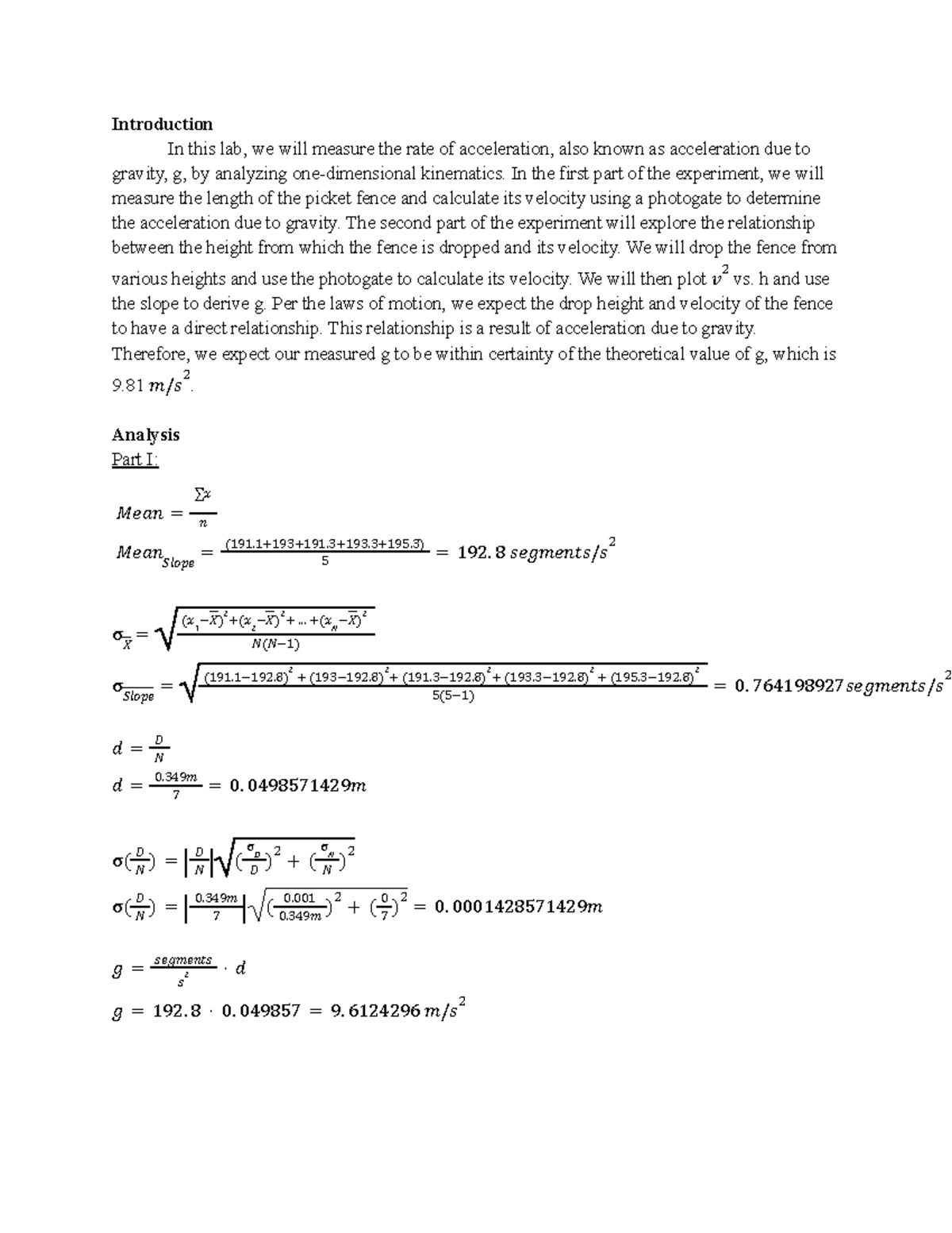 PHY133 Acceleration Lab Report Introduction In this lab, we will