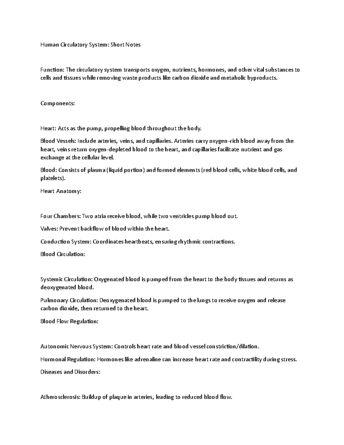 Human Circulatory System Components Heart Acts as the pump