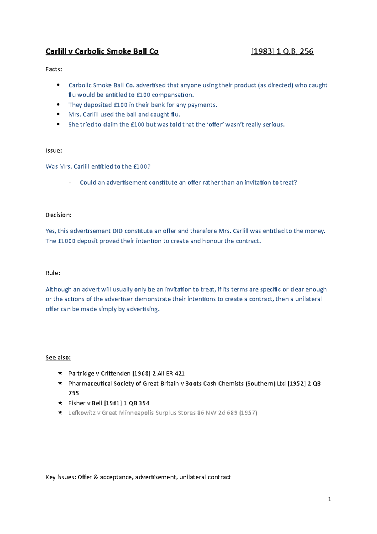 Contract Cases Carlill v Carbolic Smoke Ball Co [1983] 1 Q, 256 Facts