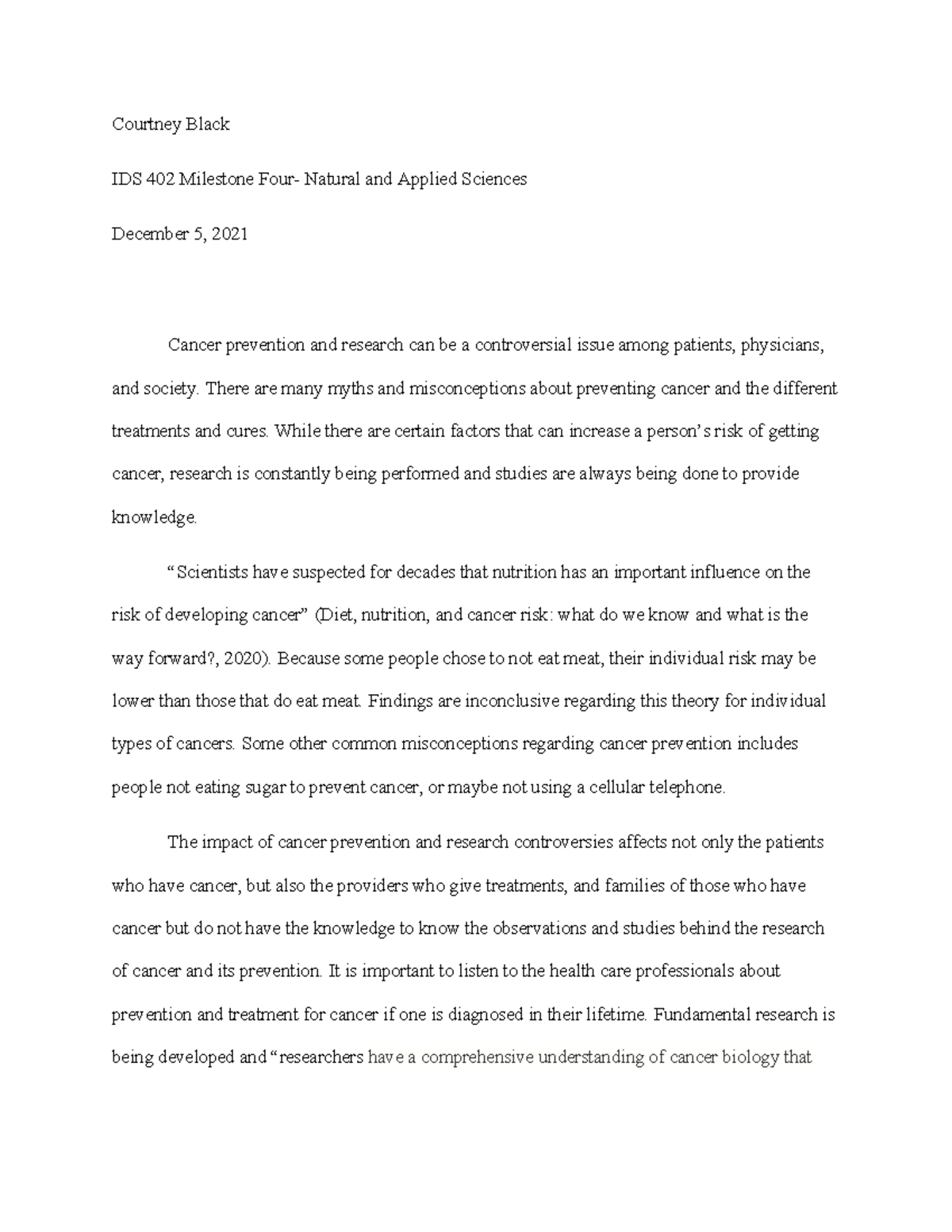 IDS 402 Milestone Four- Natural Sciences - Courtney Black IDS 402 ...