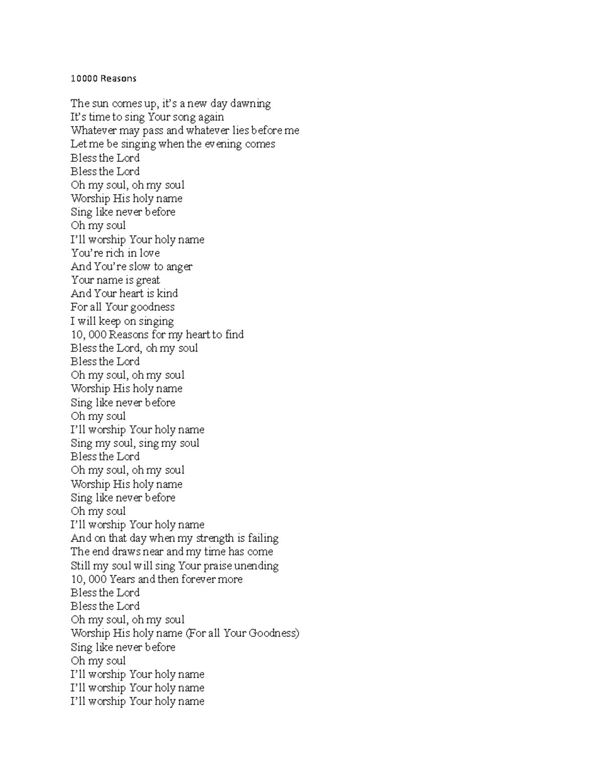 10000 Reasons 10000 Reasons The sun comes up, it’s a new day dawning