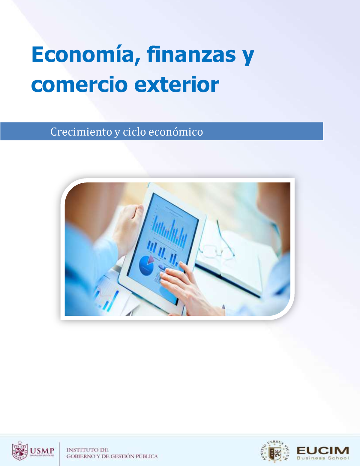 Modulo 1 Crecimiento Y Ciclo Económico VF - Crecimiento Y Ciclo ...