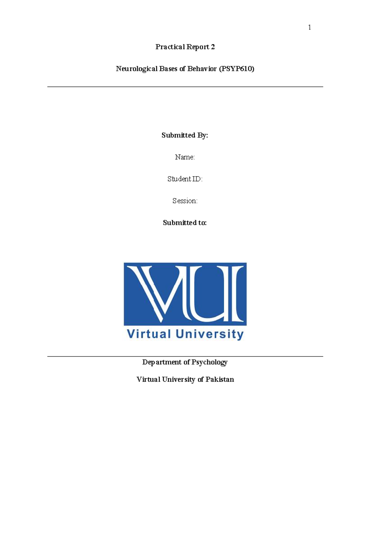 Practical 2 Report Format PSYP610 - Practical Report 2 Neurological ...