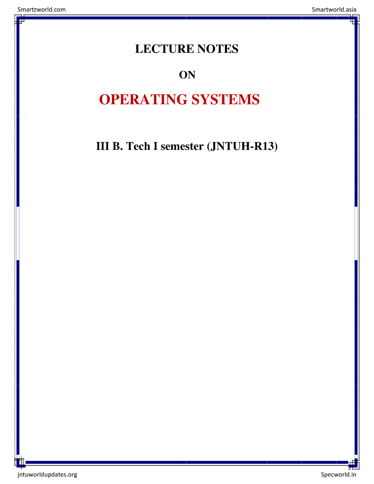 Operating Systems unit 1 LECTURE NOTES ON OPERATING SYSTEMS III