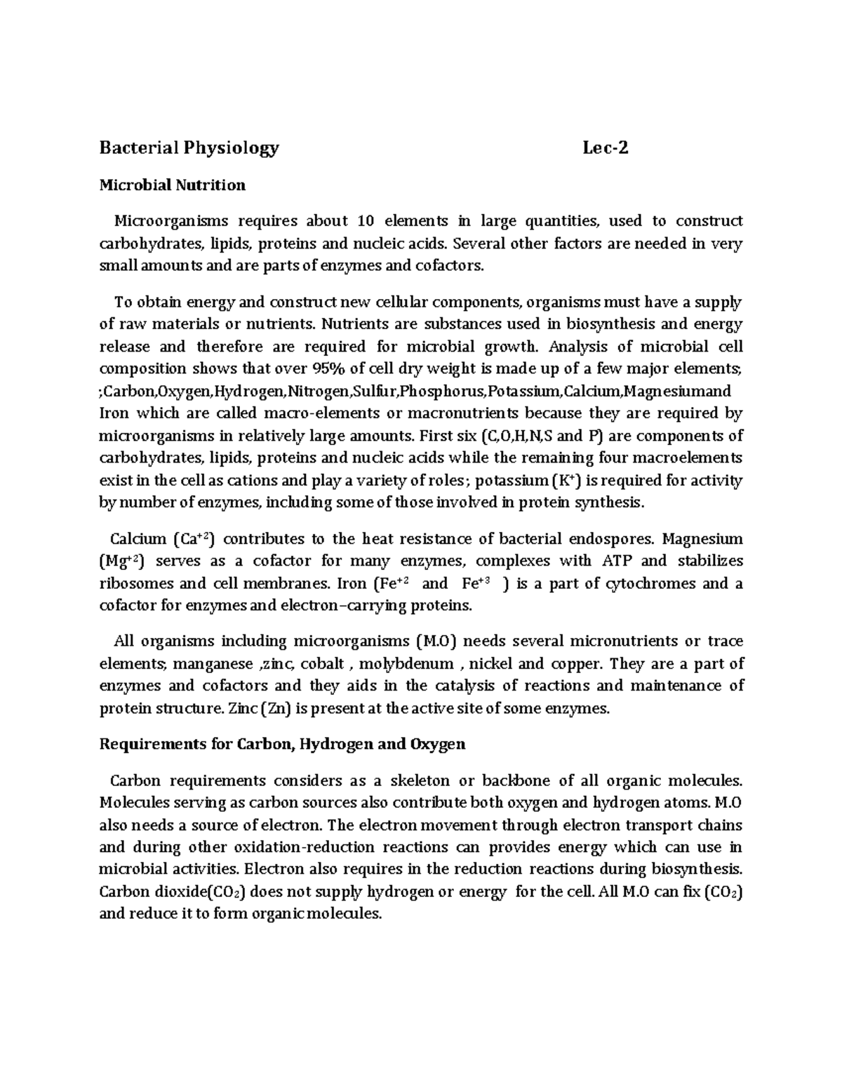 Bacterial Physiology 2 - Several other factors are needed in very small ...