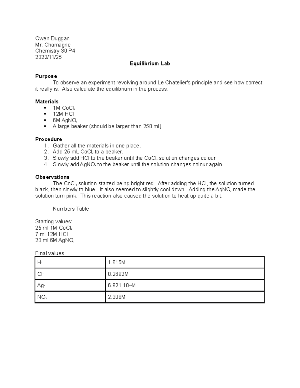 Owen Equilibrium Lab - It is helpful. It is not about electrical ...